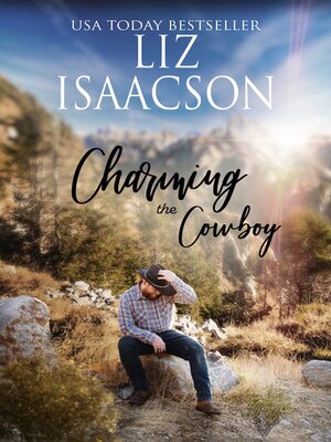 cover image of Charming the Cowboy